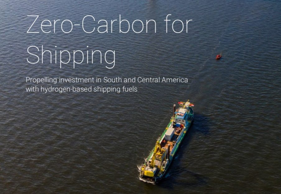 Zero-Carbon for Shipping: Propelling investment in South and Central America with hydrogen-based shipping fuels